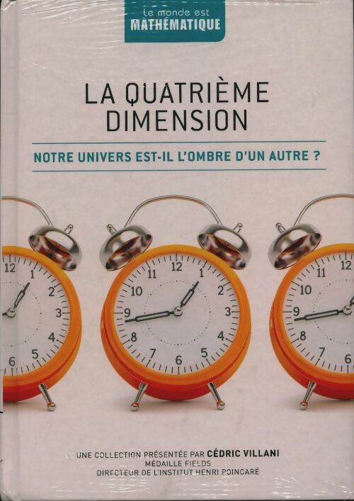 Livrenpoche : La quatrième dimension - Cédric Villani - Livre