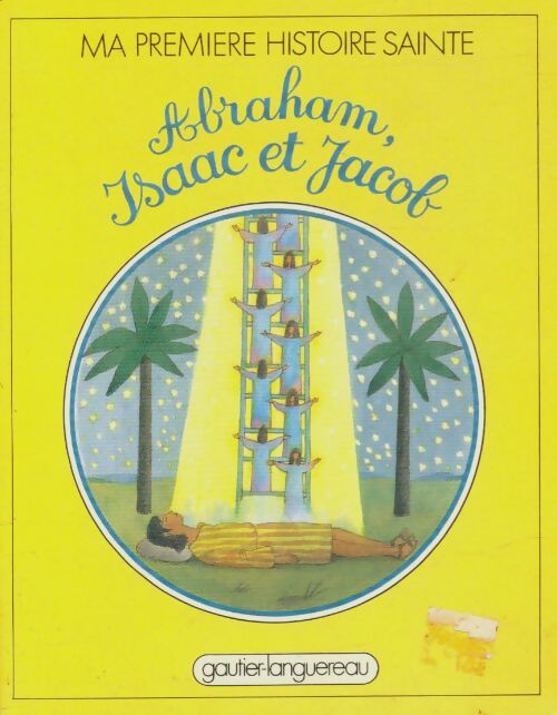 Livrenpoche : Abraham, Isaac et Jacob - Marie Tenaille - Livre