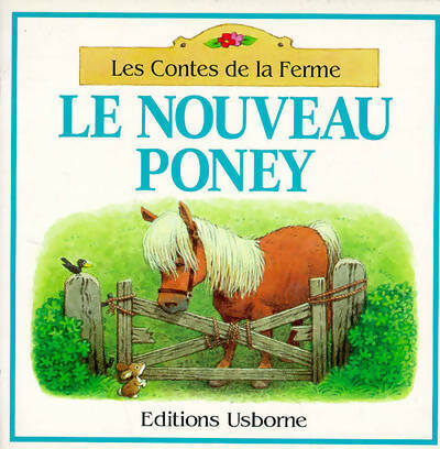 Livrenpoche : Le nouveau poney - Heather Amery, Amery - Livre