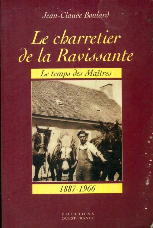 Livrenpoche : Charretier de la Ravissante - Jean-Claude Boulard - Livre