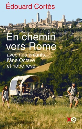 Livrenpoche : En chemin vers Rome - Edouard Cortès - Livre
