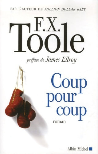 Livrenpoche : Coup pour coup - F.X. Toole - Livre