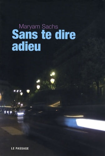 Livrenpoche : Sans te dire adieu - Maryam Sachs - Livre