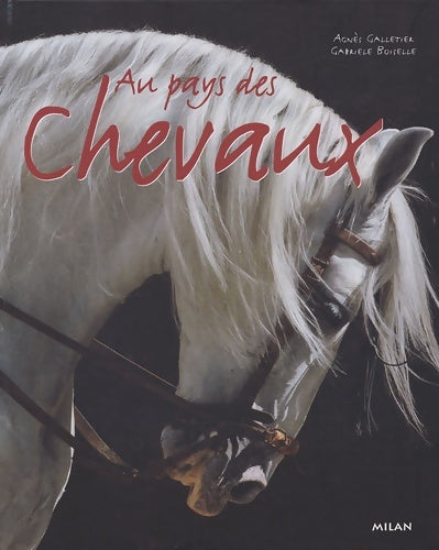 Livrenpoche : Au pays des chevaux - Gabrièle Boiselle - Livre