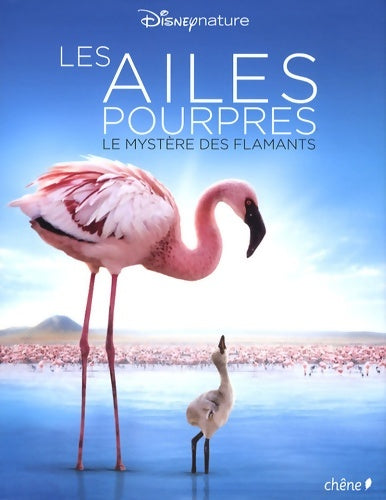 Livrenpoche : Les ailes pourpres. Le mystère des flamants - Frank Cézilly - Livre