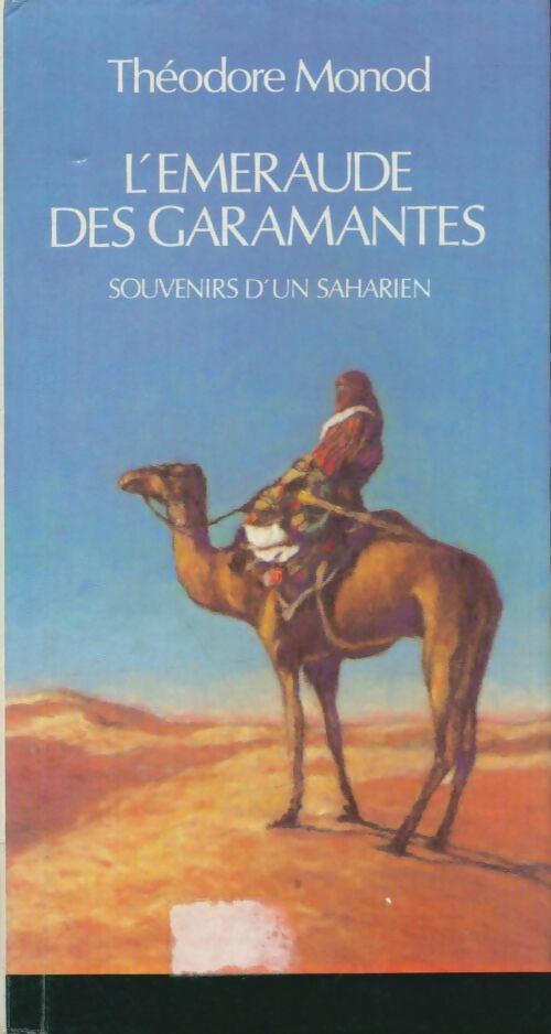 L'émeraude des Garamantes - Théodore Monod - Livre