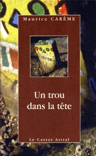 Livrenpoche : Un trou dans la tête - Maurice Carême - Livre