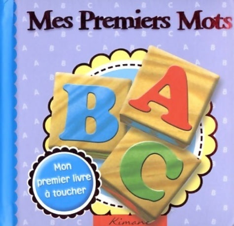 Mes premiers mots - Collectif - Livre