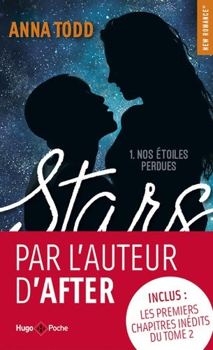 Livrenpoche : Stars Tome I : Nos étoiles perdues - Anna Todd - Livre