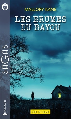 Livrenpoche : Les brumes du bayou : Disparition en Louisiane - jusqu'au bout de l'espoir - Mallory Kane - Livre