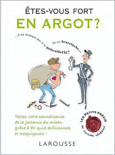 Livrenpoche : Êtes-vous fort en argot ? - Jean-Bernard Pouy - Livre