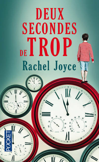 Livrenpoche : Deux secondes de trop - Rachel Joyce - Livre