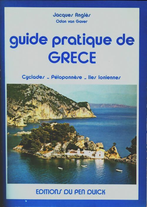 Livrenpoche : Guide pratique de Grèce - Jacques Anglès - Livre