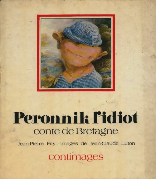 Livrenpoche : Peronnik l'idiot - Jean-Pierre Fily - Livre