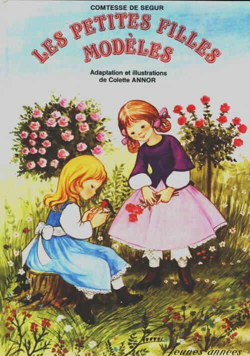 Livrenpoche : Les petites filles modèles - Comtesse De Ségur - Livre