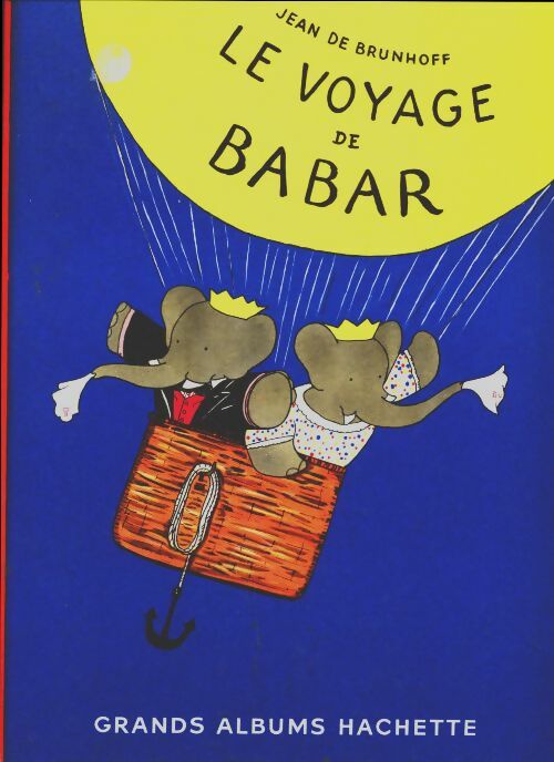 Livrenpoche : Le voyage de Babar - Jean De Brunhoff - Livre