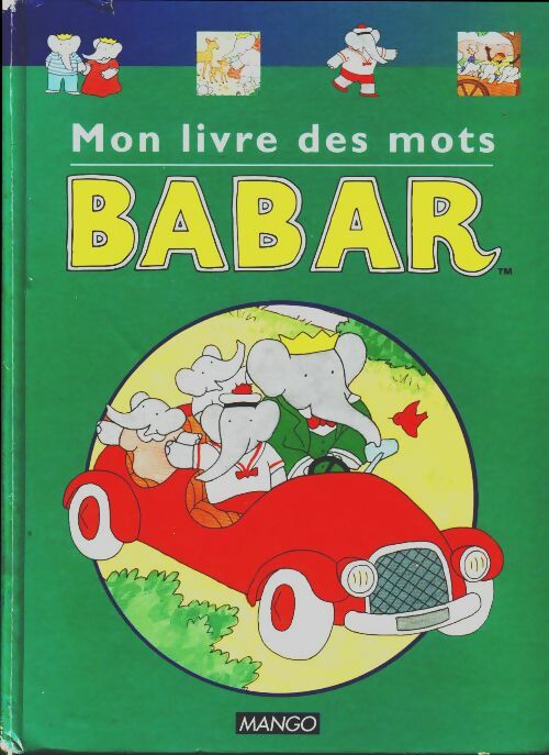 Livrenpoche : Mon livre des mots Babar - Collectif - Livre