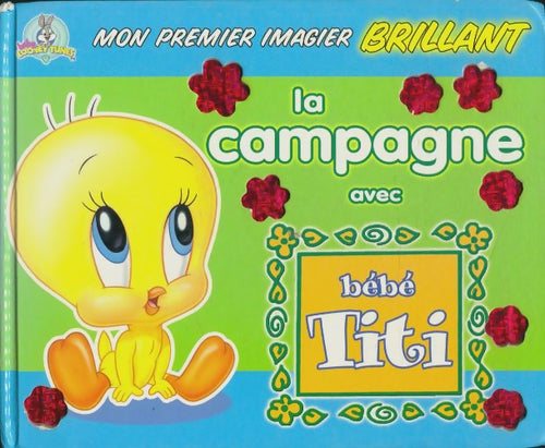 Livrenpoche : La campagne avec bébé Titi - Xxx - Livre