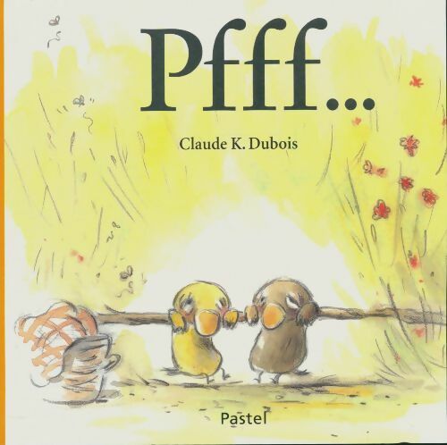 Livrenpoche : Pfff - Claude Dubois - Livre