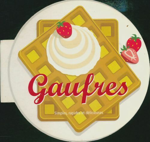 Livrenpoche : Gaufres - Xxx - Livre