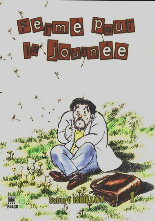 Livrenpoche : Fermé pour la journée Tome I - Saburo Ishikawa - Livre
