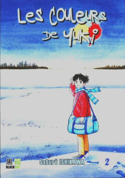 Livrenpoche : Les couleurs de Yuki Tome II - Saburo Ishikawa - Livre