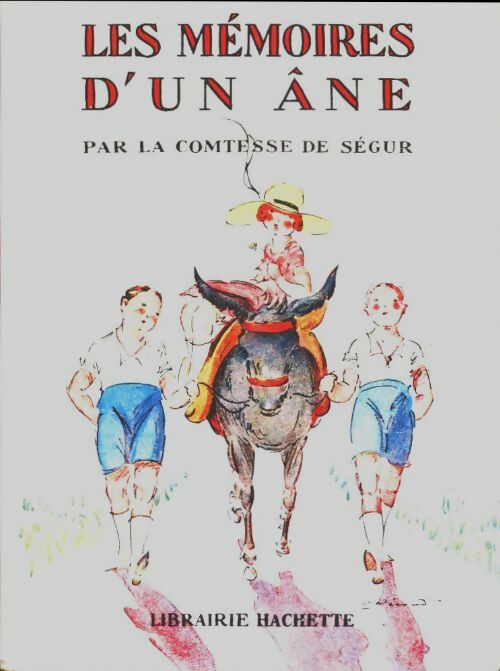 Livrenpoche : Les mémoires d'un âne - Sophie De Ségur - Livre