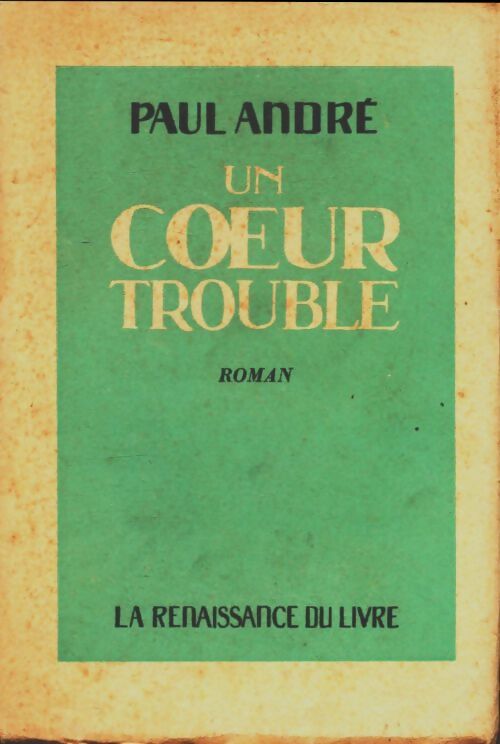 Livrenpoche : Un coeur trouble - Paul André - Livre