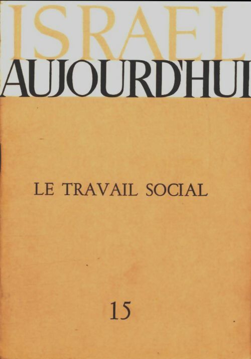 Livrenpoche : Le travail social - Collectif - Livre
