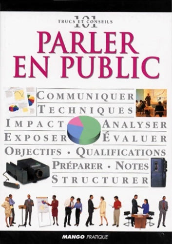 Livrenpoche : Parler en public - Tim Hindle - Livre