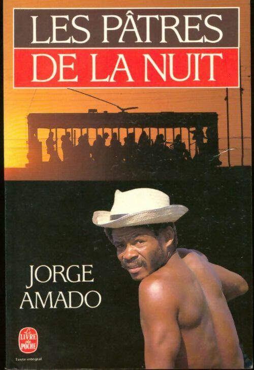 Livrenpoche : Les pâtres de la nuit - Jorge Amado - Livre