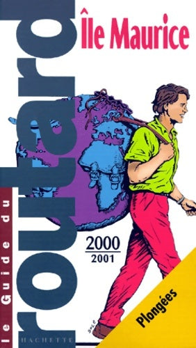 Livrenpoche : Île Maurice 2000_2001 - Collectif - Livre