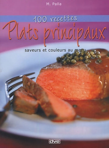 Livrenpoche : Plats principaux - M. Palla - Livre