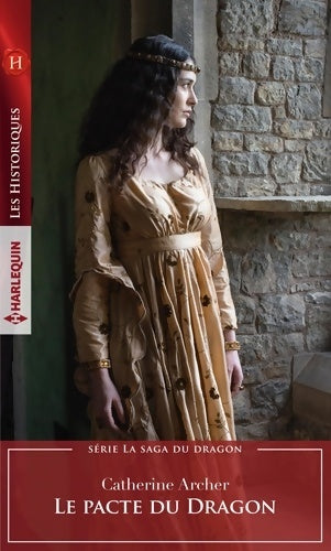 Livrenpoche : Le pacte du dragon - Catherine Archer - Livre