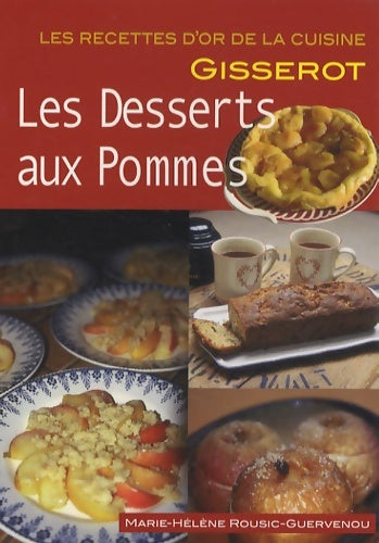 Livrenpoche : Les desserts aux pommes - Marie-Hélène Rousic-Guervenou - Livre