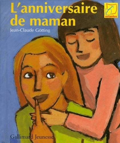 Livrenpoche : L'anniversaire de maman - Jean-Claude Götting - Livre