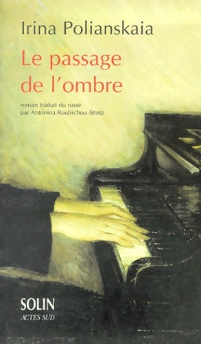 Livrenpoche : Le passage de l'ombre - Irina Polianskaia - Livre