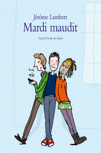 Livrenpoche : Mardi maudit - Jérome Lambert - Livre