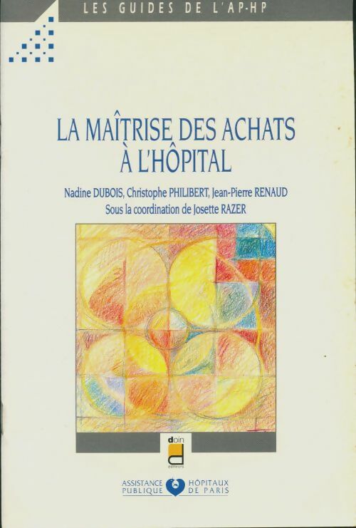Livrenpoche : La maîtrise des achats à l'hôpital - Collectif - Livre