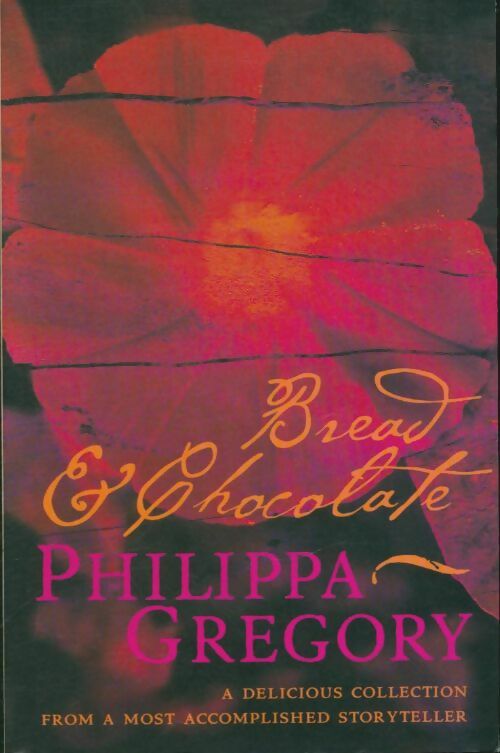 Livrenpoche : Bread & chocolate - Philippa Gregory - Livre