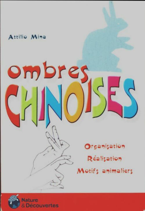 Livrenpoche : Ombres chinoises - Attilio Mina - Livre