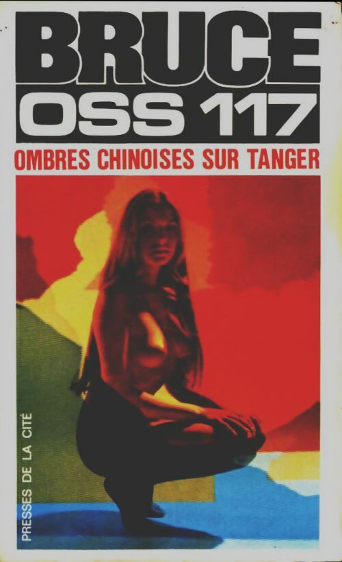 Livrenpoche : Ombres chinoises sur Tanger - Josette Bruce - Livre