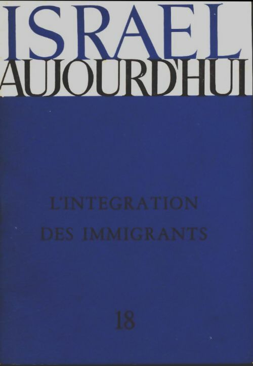 Livrenpoche : L'intégration des immigrants - Collectif - Livre