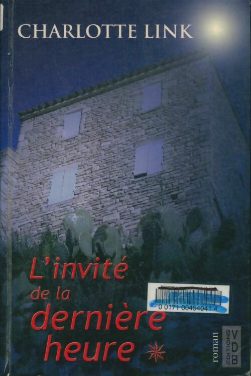 Livrenpoche : L'invité de la dernière heure Tome I - Charlotte Link - Livre