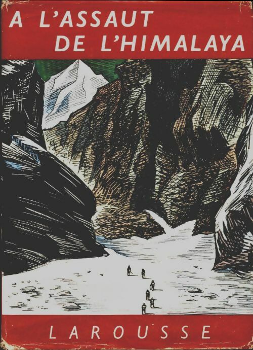 Livrenpoche : A l'assaut de l'Himalaya - Claude Dubois - Livre