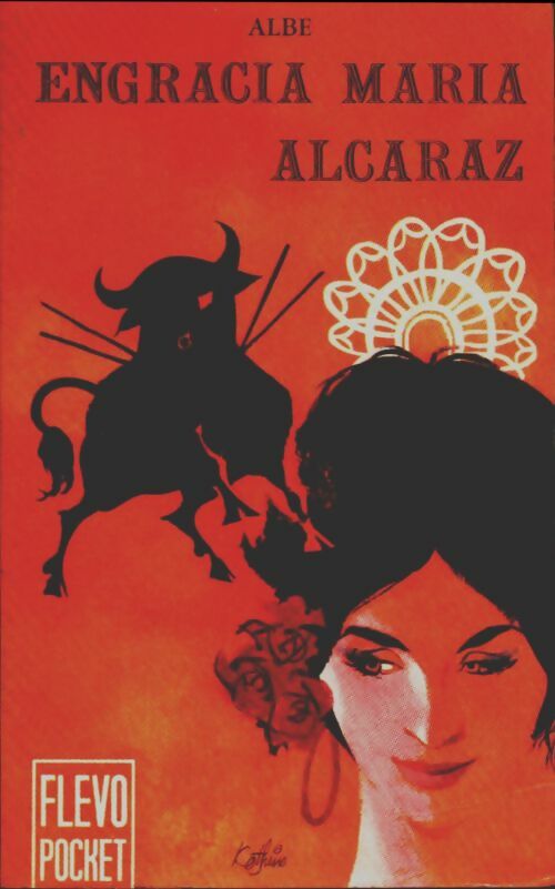 Livrenpoche : Engracia Maria Alcaraz - Albe - Livre