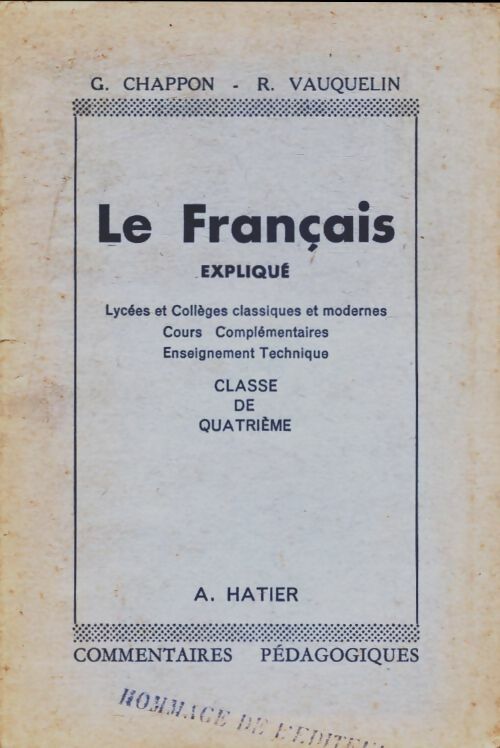 Livrenpoche : Le français expliqué. Classe de quatrième - G. Chappon - Livre