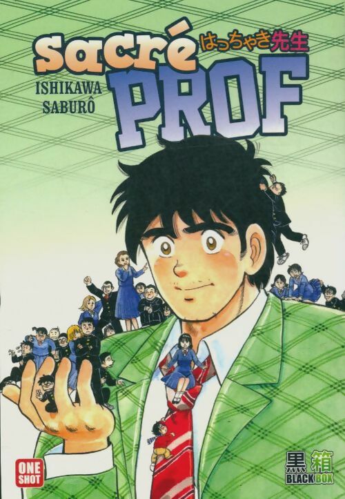 Livrenpoche : Sacré prof - Saburo Ishikawa - Livre