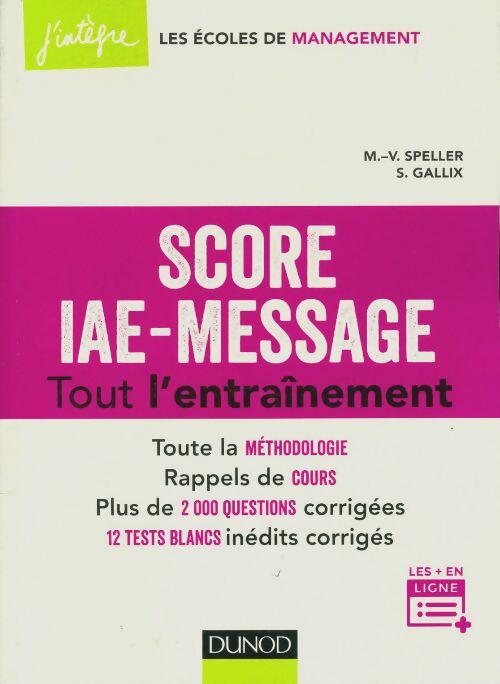 Livrenpoche : Score IAE-message : tout l'entraînement - Marie-Virginie Speller - Livre