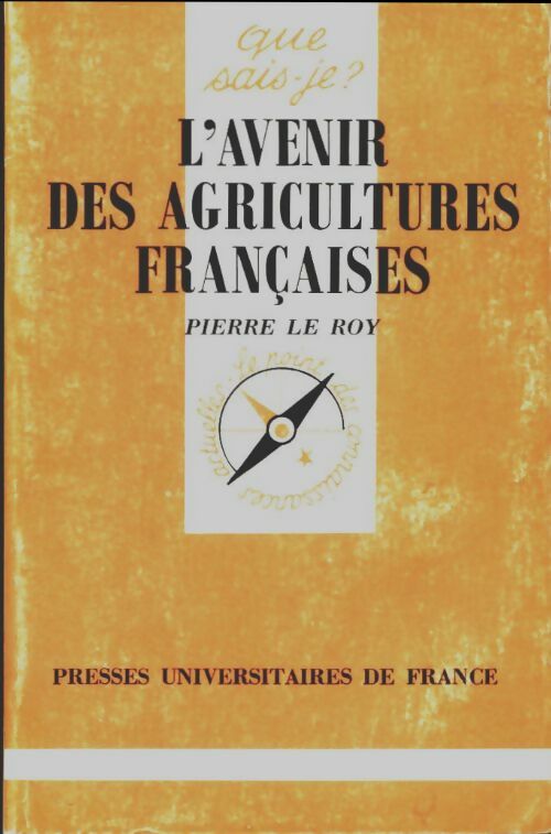 Livrenpoche : L'avenir de l'agriculture française - Pierre Le Roy - Livre